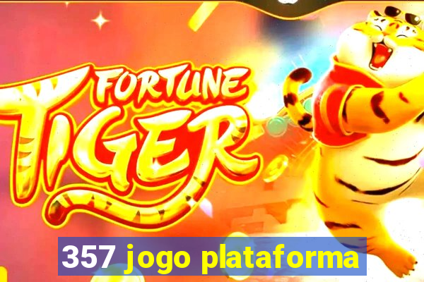 357 jogo plataforma